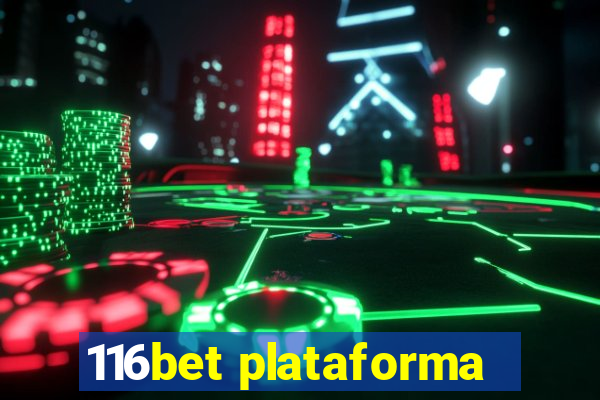 116bet plataforma